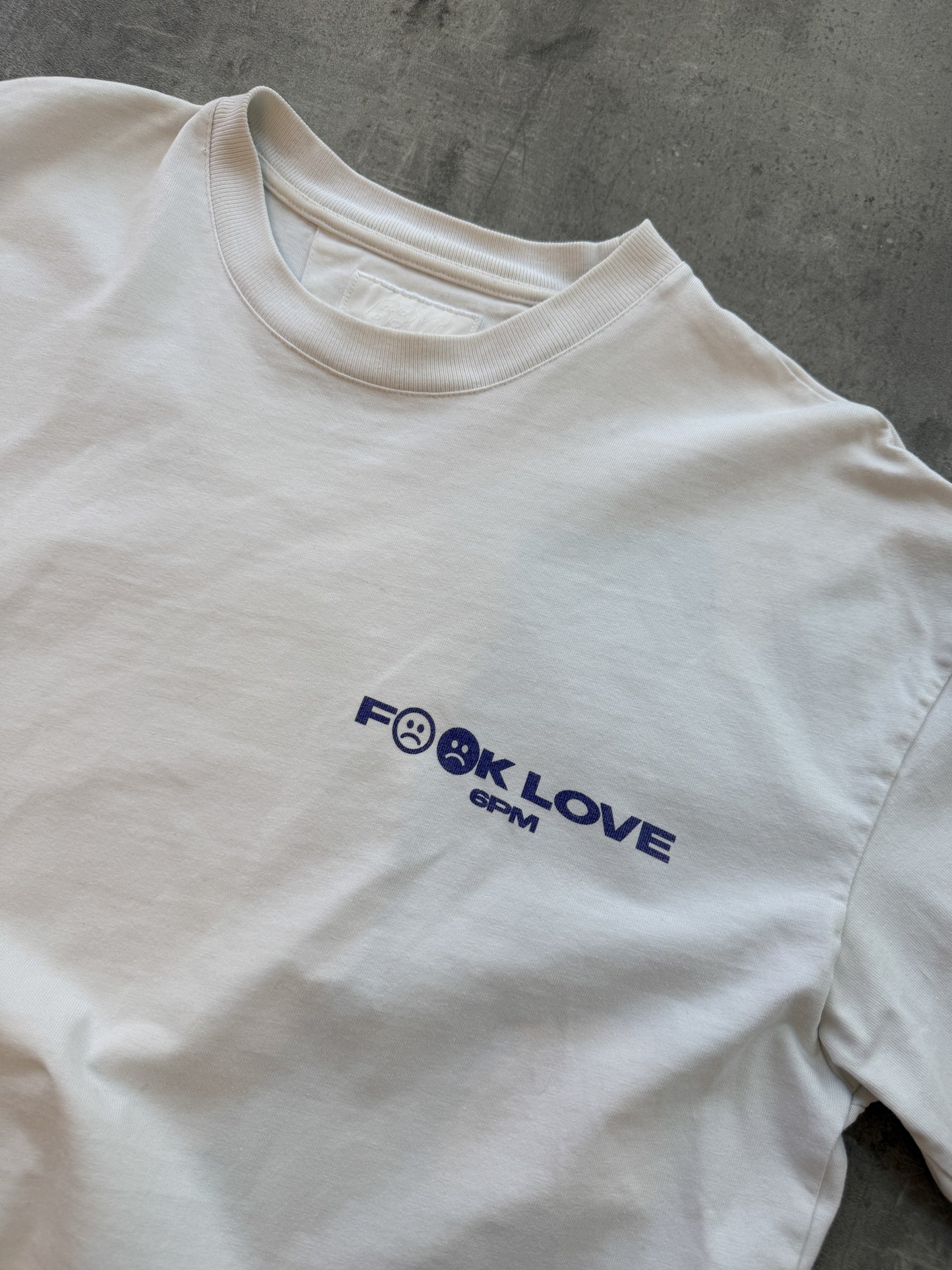 6PM Fuck Love T-Shirt white