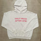 6PM Only Wear After 6PM Hoodie White