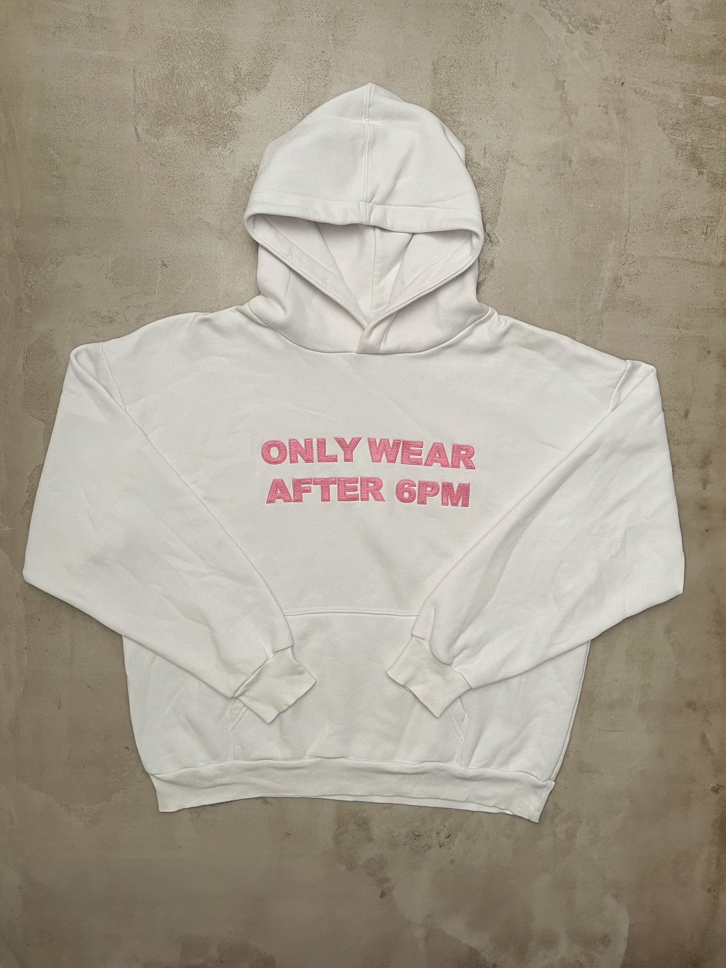 6PM Only Wear After 6PM Hoodie White